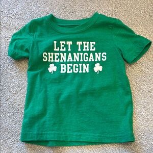 Green T-Shirt - Let the Shenanigans Begin